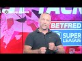 It's CHAOS at the top of the Betfred Super League! | #TheLastTackle w Kevin Brown & Andrew Henderson