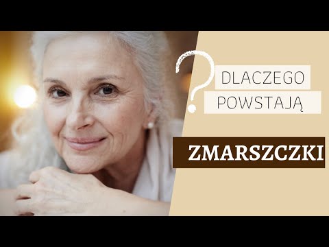 Wideo: Dlaczego tworzą się zmarszczki?