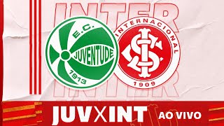 JUVENTUDE X INTER (AO VIVO) - GAUCHÃO 2022