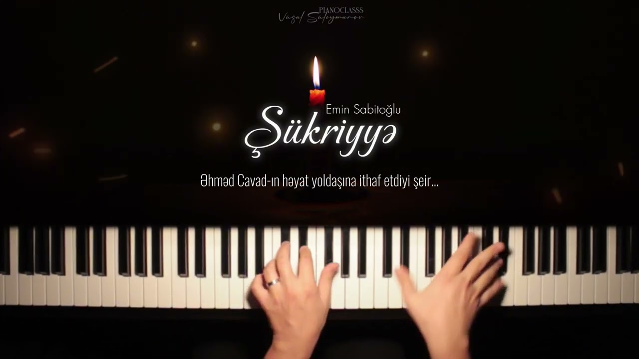 Şükriyyə | Vüsal Süleymanov