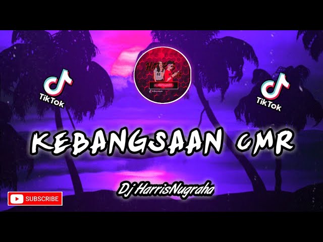 Enak Kali!! DJ KEBANGSAAN CMR - Voc(Isran AbdulRahman) Remix By HarrisNugraha New 2020 Full!!! class=