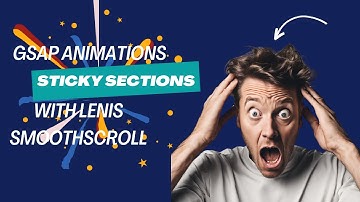 How to Create Sticky Sections with Lenis SmoothScroll and GSAP Animation