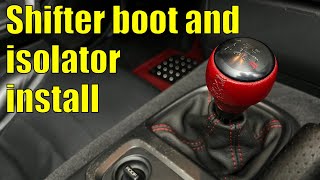 Honda S2000 AP1 shifter boot and isolator install