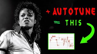 I AutoTuned Michael Jackson.