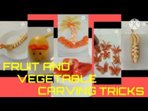 FRUIT& VEGETABLE CARVING AND CUTTING TICKS//FOOD DECORATION