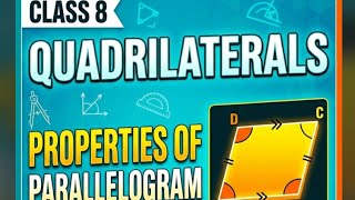 Quadrilaterals property of parallelogram class 8th