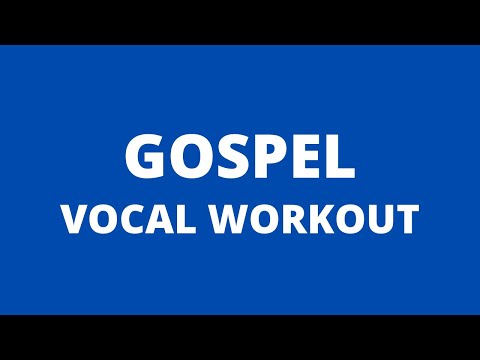 Gospel Vocal Workout