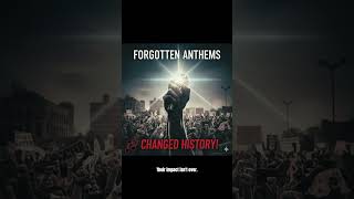 SHOCKING Secret Power of FORGOTTEN Protest Anthems