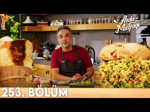 Arda'nın Mutfağı 253. Bölüm - FULL BÖLÜM | Ranch Soslu Tavuk Dürüm, Bulgurlu Yaz Salatası