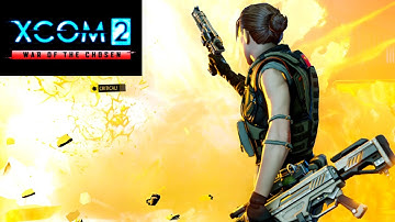 XCOM 2: War of the Chosen - Episode 6 - Operation Dark King