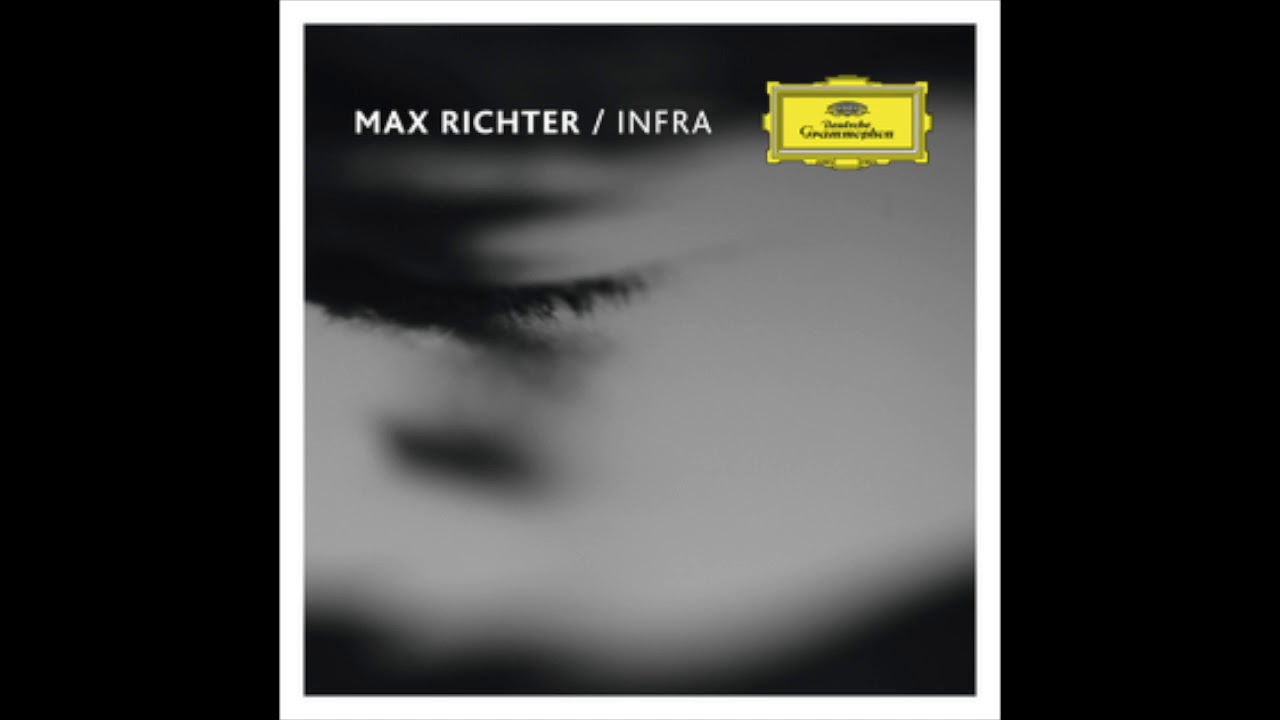Watch Max Richter - Infra 5 (Official Audio) on YouTube Watch Max Richter - Infra 5 (Official Audio) on YouTube