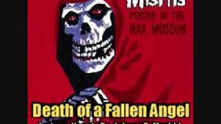 MISFITS - Death of a Fallen Angel (ft. Johnny B. Morbid on Vocals)