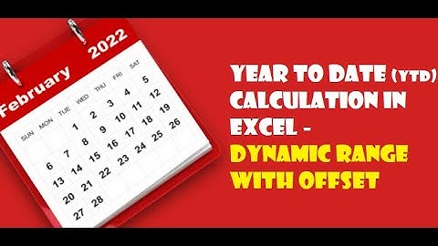 004. Year To Date (YTD) calculations with OFFSET - No more manually formula fixing