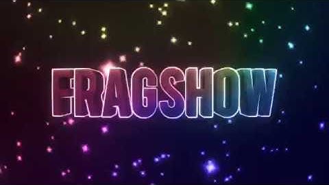 FRAGSHOW #1 UCP 8.1,3 + SMAC ULTRA - KRISHAN