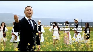 SKIFTER ETEMI - SHAMI VERDHA ( Official Video HD )