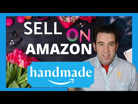 How To Sell On Amazon Handmade, Start With $500 Or Less, List Your First Handmade Product!