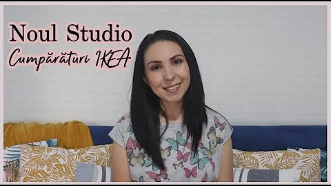 Studio nou i cumprturi de la IKEA | Raluca Gheorghe