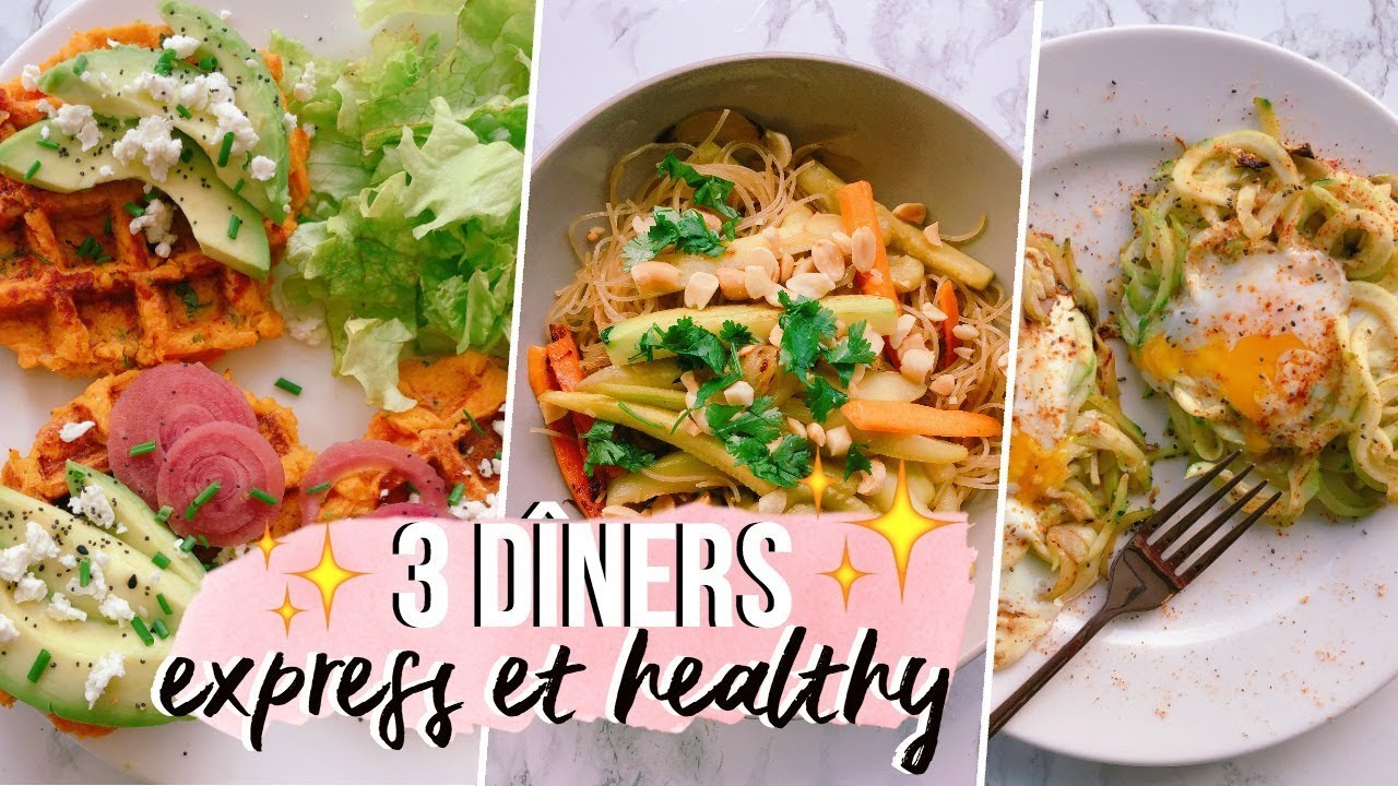 3 Dîners Express, Faciles & Healthy | Prêts en -20 Minutes ! 😍