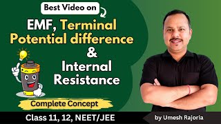 EMF, terminal Potential difference and Internal resistance | Current Electricity | 12 Physics #cbse