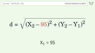 Find the distance between two points p1 (95,37) and p2 (13,-67): Step-by-Step Video Solution