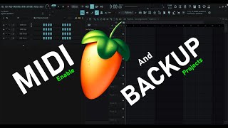 Настроить MIDI в FL Studio и Backup