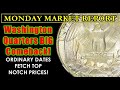 On the rise trending washington quarters selling for grips of  monday market report