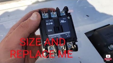 HVACR - How To Size/Buy a Contactor