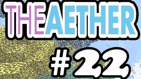 Minecraft :-: Aether Lets Play :-: Episode 22 :-: Using Bunnies As Transportation