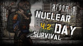 Играю в Nuclear Day Survival. Часть 2. Андроид / Необходимая экипировка для выживания