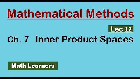 Ch 7 Inner product spaces Lec 12 Exercise 7.1 Q 10.