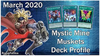 March 2020 Magical Musketeer Mystic Mine Oriented Deck Profile