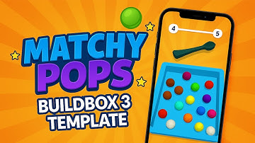 MATCHY POPS - BUILDBOX 3 TEMPLATE