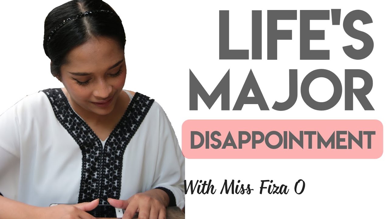 One of Life's Major Disappointments/Fails