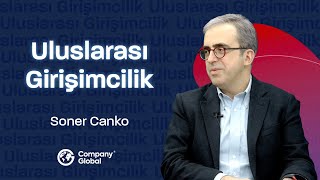 Uluslararası Girişimcilik - Yurt Dışında Şirket Kurmak W Soner Canko