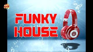 ▶️FUNKY HOUSE 21/05/2024📶