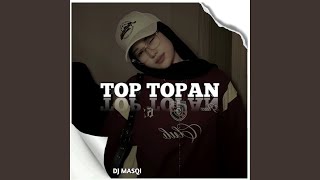 Top Topan
