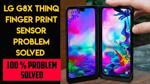LG G8X Fingerprint Sensor problem solved || 100% working || lgg8x problems