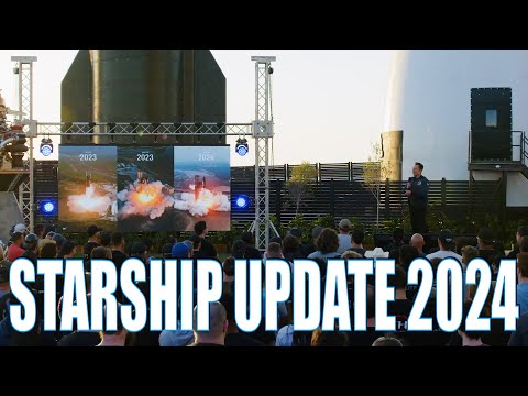 STARSHIP UPDATE 2024