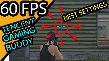 fix lag get 60 fps in tencent gaming buddy pubg mobile