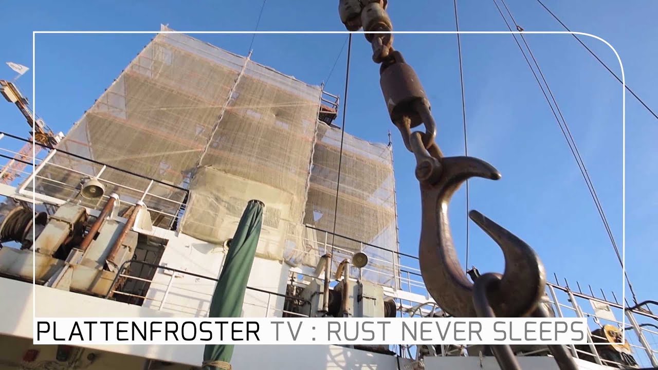 Rust Never Sleeps : Der Gienmast, mit Salli - Stubnitz Plattenfroster TV 17