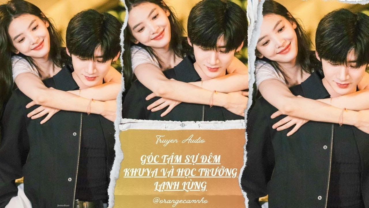 TRUYỆN AUDIO || GÓC TÂM SỰ ĐÊM KHUYA VÀ HỌC TRƯỞNG LẠNH LÙNG || ORANGE CAM NHỎ