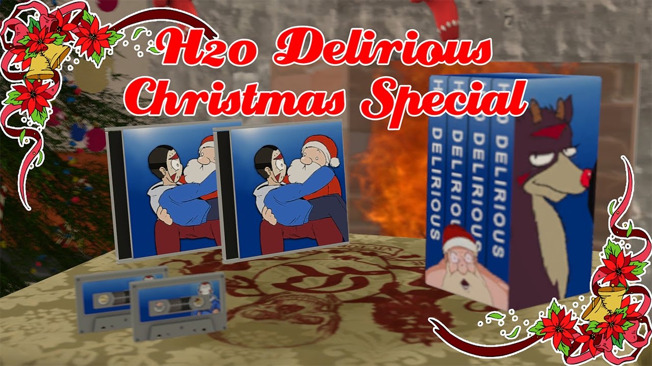 A very special H20 Delirious Christmas YouTube