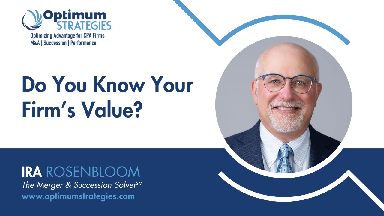 How to Get the Most for Your Firm