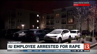 IU employee arrested for rape