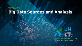 Big Data Sources and Analysis - UN Big Data Hackathon 2022