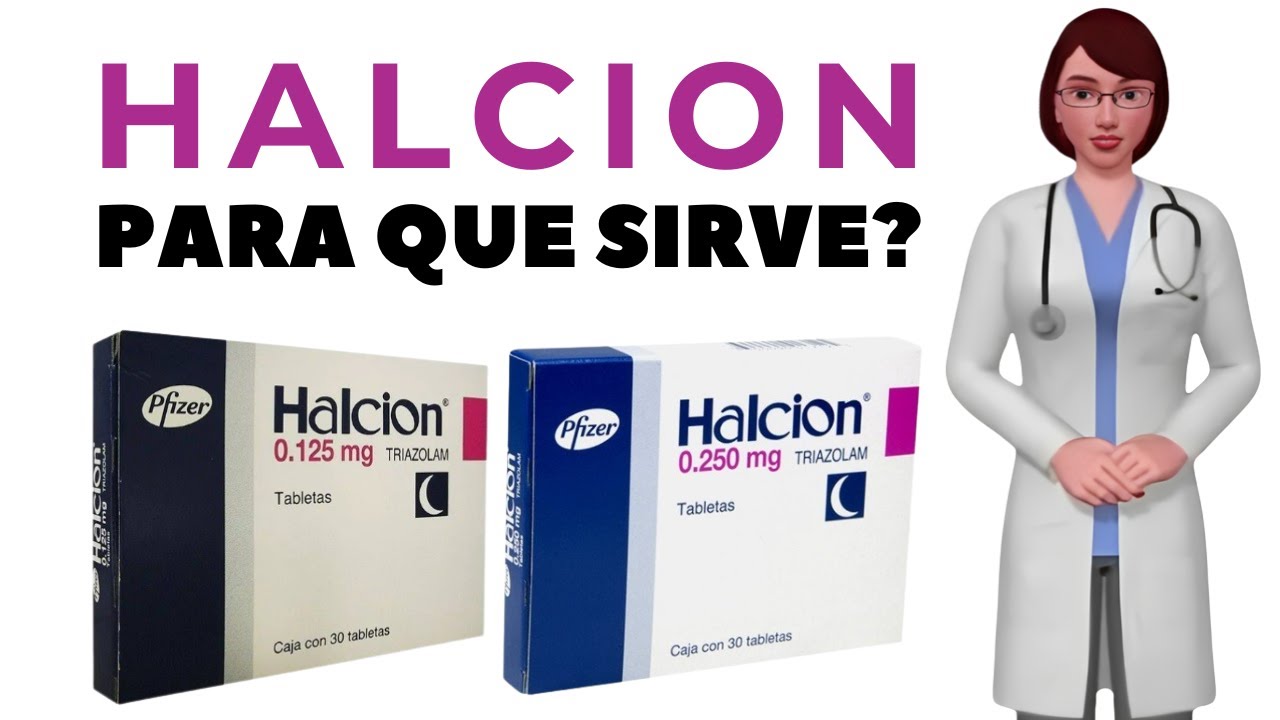 HALCION que es y para que sirve halcion, como tomar halcion 0 25 mg ...