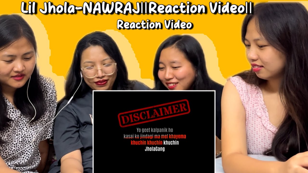 Lil Jhola-NAWRAJ||Reaction Video||