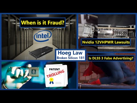Intel ARC Fraud, Nvidia 12VHPWR Lawsuits, DLSS 3 False Advertising | Hoeg Law | Broken Silicon 181