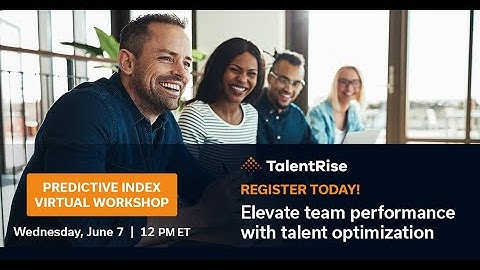 Predictive Index Virtual Workshop - Elevate Team Performance with Talent Optimization
