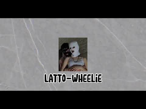 Latto-Wheelie (ft. 21 savage) #fyp #music #latto #whellie